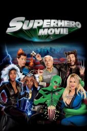 Superhero Movie (2008)