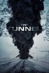 Nonton Streaming & Download Film The Tunnel (2019) Sub Indo