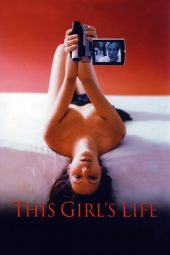 This Girl's Life (2004)