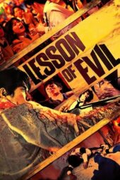 Lesson of the Evil (2012)