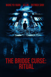 The Bridge Curse 2: Ritual (2023)